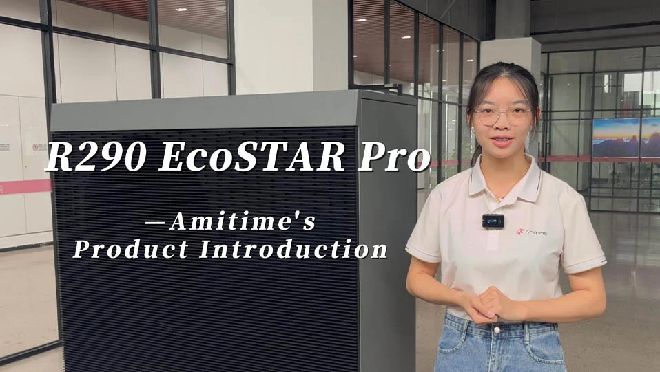 R290 EcoSTAR Pro-Présentation du produit d'Amitime